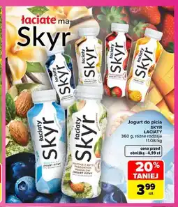 Carrefour Jogurt do picia Skyr Łaciate oferta