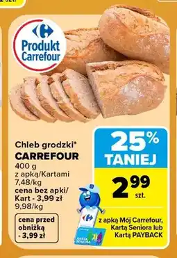 Carrefour Chleb grodzki Carrefour oferta