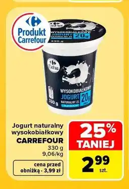 Carrefour Jogurt naturalny wysokobiałkowy Carrefour oferta