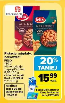 Carrefour Pistacje Felix oferta