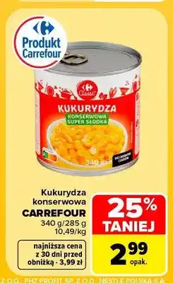 Carrefour Kukurydza konserwowa Carrefour oferta