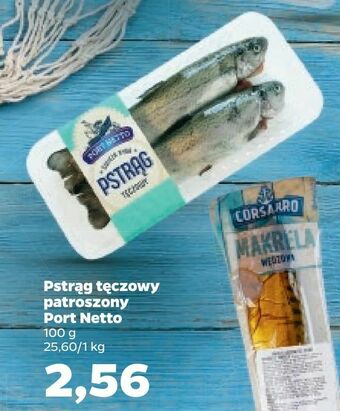 Netto Pstrąg tęczowy patroszony Port Netto oferta