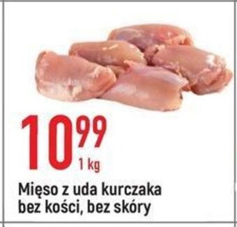 E.Leclerc Mięso z uda kurczaka bez kości, bez skóry 1kg oferta