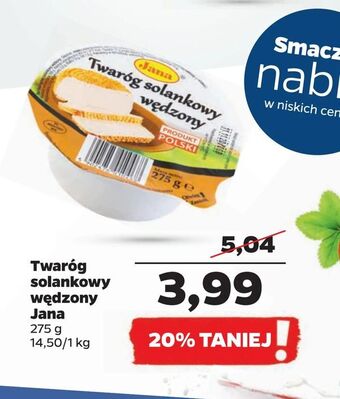 Netto Twaróg solankowy wędzony Jana oferta