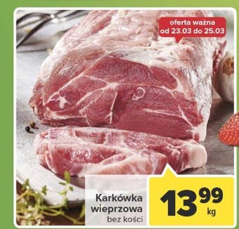 Carrefour Karkówka wieprzowa 1kg oferta