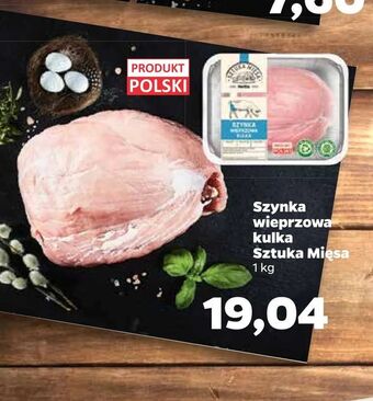 Netto Szynka wieprzowa kulka Sztuka Mięsa oferta