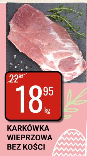 bi1 Karkówka wieprzowa bez kości 1kg oferta