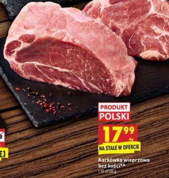 Biedronka Karkówka wieprzowa bez kości 1kg oferta