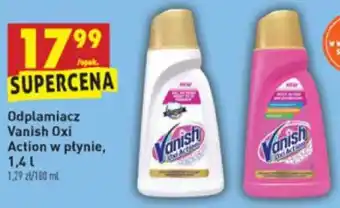 Biedronka Odplamiacz Vanish Oxi Action 1,4l oferta