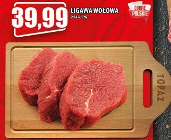 Topaz Ligawa wołowa 1kg oferta