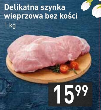 Stokrotka Delikatna szynka wieprzowa bez kości 1kg oferta