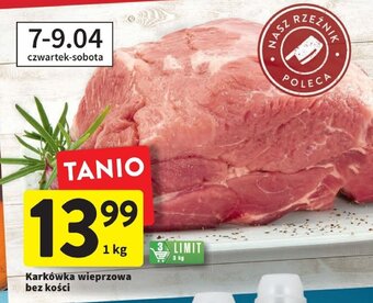 Intermarche Karkówka wieprzowa bez kości 1kg oferta