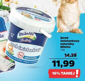 Netto Serek śmietankowy naturalny Miletto oferta