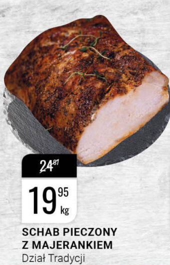 bi1 Schab pieczony z majerankiem 1kg oferta