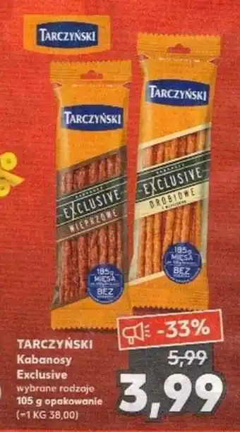 Kaufland Tarczyńskie Kabanosy Exclusive 105g oferta