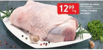 Intermarche Udziec z indyka bez kości 1kg oferta