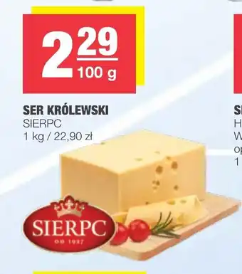 Spar Ser Królewski Sierpc 100g oferta