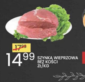 Szynka wieprzowa bez kości 1kg