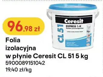 Castorama Folia izolacyjna w płynie Ceresit CL 51 5kg oferta