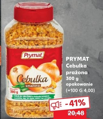 Kaufland Prymat Cebulka smażona 300 g oferta