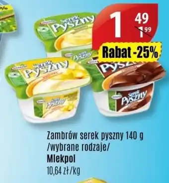 API MARKET Zambrów serek pyszny 140g Mlekpol oferta