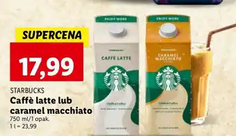 Lidl Napój mleczny caramel macchiato Starbucks oferta