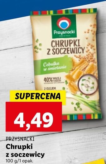 Lidl Chrupki z soczewicy - cebulka w śmietanie Przysnacki oferta