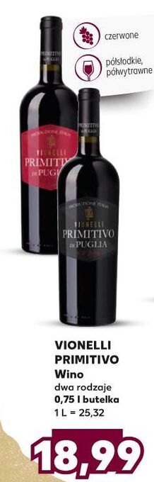 Kaufland Wino półsłodkie Vionelli Primitivo Di Puglia oferta
