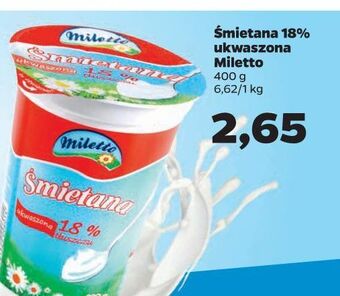 Netto Śmietana 18 % Miletto oferta