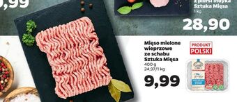 Netto Mięso mielone wieprzowe ze schabu Sztuka Mięsa oferta