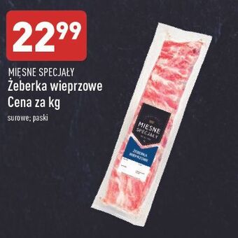 ALDI Żeberka wieprzowe ekstra mięsne Mięsne Specjały Zawsze Świeże (Aldi) oferta