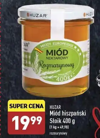 ALDI Miód hiszpański rozmarynowy Huzar oferta