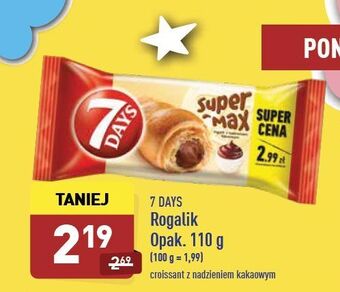 ALDI Rogal z nadzieniem kakaowym 7 Days Super Max oferta