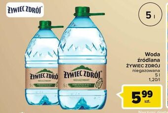 Carrefour Market Woda niegazowana Żywiec Zdrój oferta