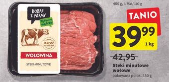 Intermarche Steki minutowe wołowe Intermarche Dobre Z Farmy oferta