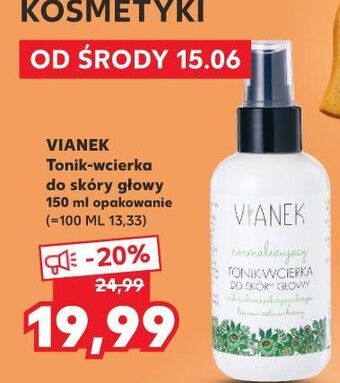 Kaufland Tonik-wcierka do skóry głowy Vianek Normalizujący oferta