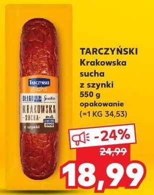 Kaufland Kiełbasa krakowska sucha z szynki Tarczyński oferta