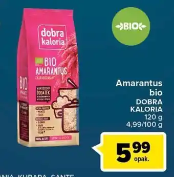Carrefour Market Amarantus ekspandowany Dobra Kaloria oferta