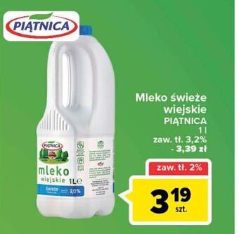 Carrefour Market Mleko wiejskie 3.2% Piątnica oferta