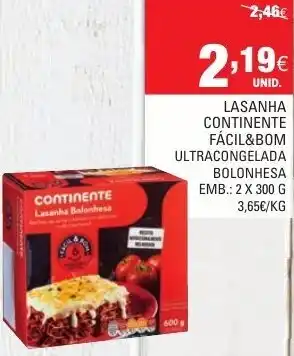 Continente Lasanha Continente Fácil & Bom Ultracongelada Bolonhesa 2x300g promoção