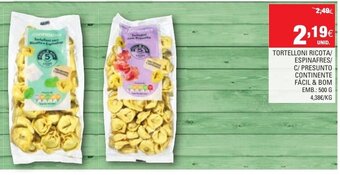 Continente Tortelloni Ricota/Espinafres/C/Presunto Continente Fácil & Bom 500g promoção