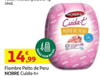 Fiambre peito peru nobre:cuidat+ kg