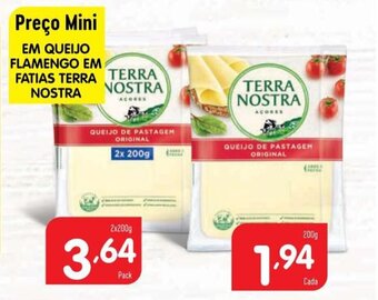 Minipreço Em Queijo Flamengo em Fatias Terra Nostra 200g promoção