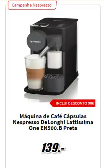 MediaMarkt Máquina Café Cápsulas Nespresso DeLonghi Lattissima One EN500.B Preta promoção