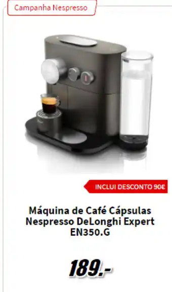 MediaMarkt Máquina Café Cápsulas Nespresso DeLonghi Expert EN350.G promoção