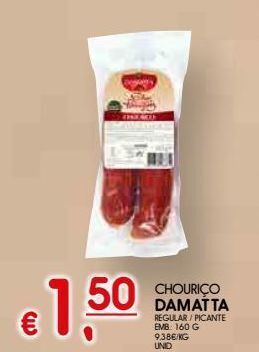 Meu Super Chouriço damatta promoção