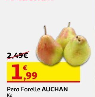 Auchan Pera forelle auchan:kg promoção