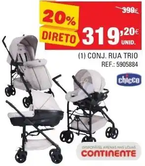 Continente Chicco (1) Conj. Rua Trio promoção