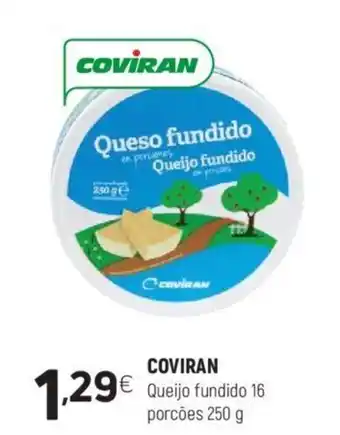 Coviran Coviran Queijo fundido 16 porcoes 250g promoção