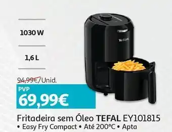 Auchan Fritadeira s/oleo tefal:easy fry compact promoção